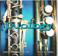 Duology, Ted Daniel, Michael Marcus – Duology (CD, Album)