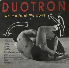 Duotron – We Modern! We Now! (Vinyl, LP)