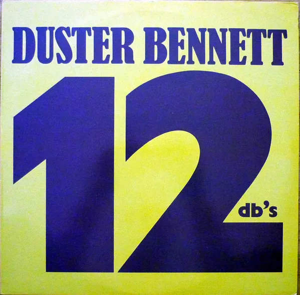 Duster Bennett – 12 DB's