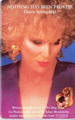 Dusty Springfield – Nothing Has Been Proved (Cassette, Single)
