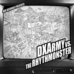 DXA – DXArmy Vs The Rhythmonster (Vinyl, 12")