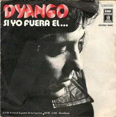 Dyango – Si Yo Fuera El... (Vinyl, 7")