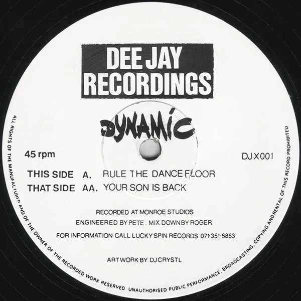 Dynamic (2) – Rule The Dance Floor / Your Son Is Back