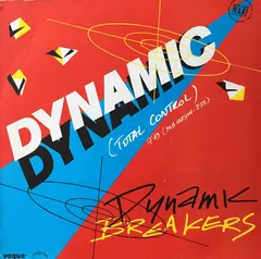 Dynamic Breakers – Dynamic (Total Control) (Vinyl, 12")