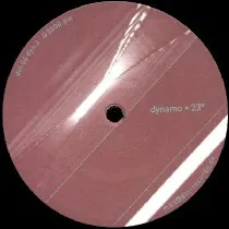 Dynamo – 23° / 18° (Vinyl, 12")