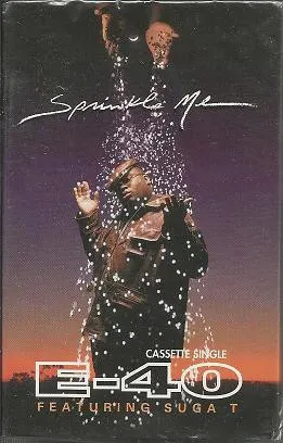 E-40 – Sprinkle Me