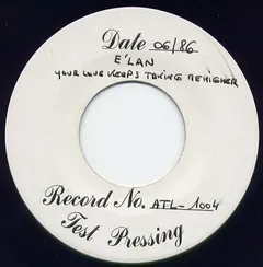 E'lan – Your Love Keeps Taking Me Higher (Vinyl, 7")