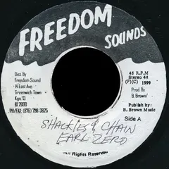 Earl Zero – Shackles & Chains (Vinyl, 7")