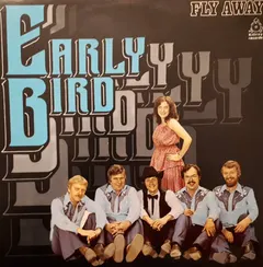 Early Bird – Fly Away (Vinyl, LP)
