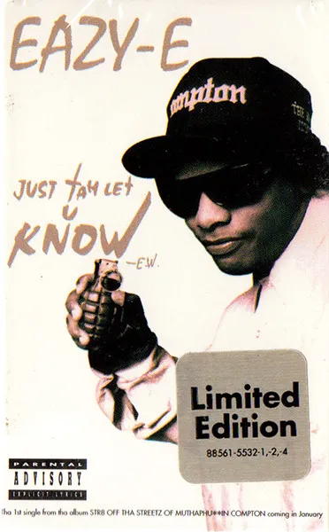 Eazy-E – Just Tah Let U Know