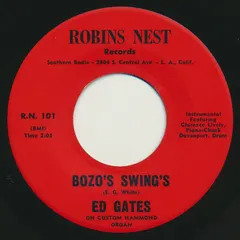 Ed Gates – Bozo's Swing's / Just Checking (Vinyl, 7")