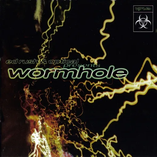 Ed Rush & Optical – Wormhole