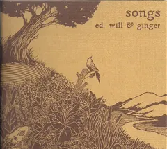 Ed, Will & Ginger – Songs (CD, Album)