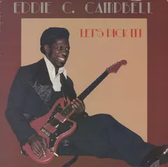 Eddie C. Campbell – Let's Pick It! (Vinyl, LP)