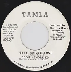 Eddie Kendricks – Get It While It's Hot (Vinyl, 7")