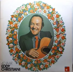 Eddy Christiani – 40 Jaar (Vinyl, LP)