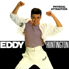 Eddy Huntington – Physical Attraction (Vinyl, 12")