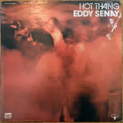 Eddy Senay – Hot Thang (Vinyl, LP)