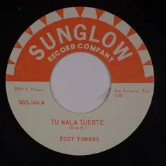 Eddy Torres* – Tu Mala Suerte (Vinyl, 7")