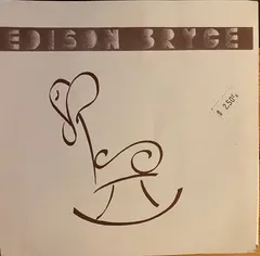 Edison Bryce – Love Has Made The Difference (Vinyl, 7")