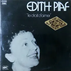 Edith Piaf EMI – Le Droit D'Aimer (Vinyl, LP)