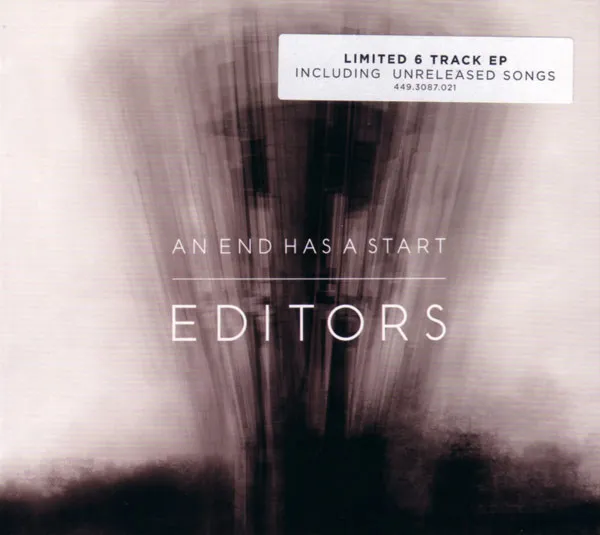 Editors – An End Has A Start