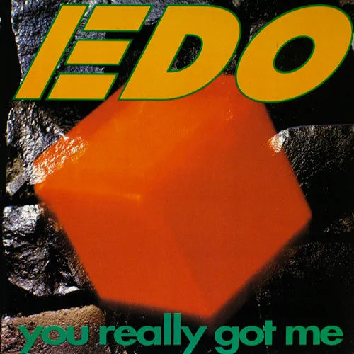 Edo (2) – You Really Got Me