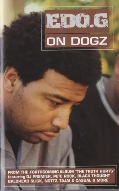 Edo.G* – On Dogz (Cassette, Promo)
