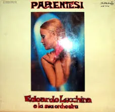 Edoardo Lucchina E La Sua Orchestra – Parentesi (Vinyl, LP)
