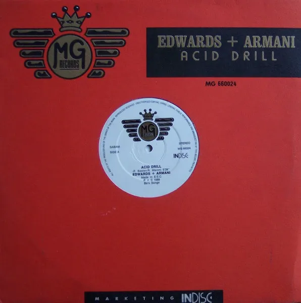 Edwards + Armani* – Acid Drill