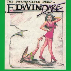 Edwin Dare – The Unthinkable Deed... (CD, Album)