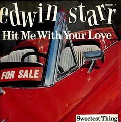 Edwin Starr – Hit Me With Your Love (Vinyl, 7")
