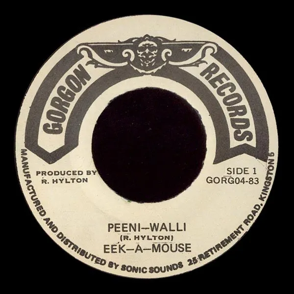 Eek-A-Mouse – Peeni-Walli