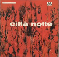 Egisto Macchi – Città Notte (Vinyl, LP)