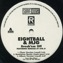 Eightball & MJG* – Break 'Em Off (Vinyl, 12")