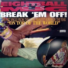 Eightball & MJG* Suave House – Break 'Em Off (Vinyl, 12")