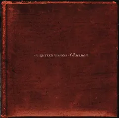 Eighteen Visions Epic – Obsession (CD, Album)