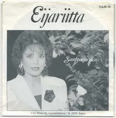 Eijariitta* – Samppanjaruusu (Vinyl, 7")