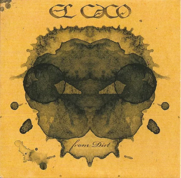 El Caco – From Dirt