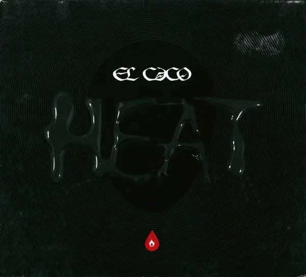 El Caco – Heat