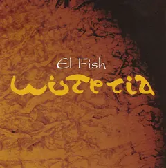 El Fish – Wisteria (CD, Album)