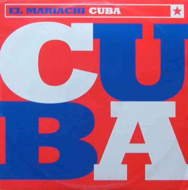 El Mariachi – Cuba
