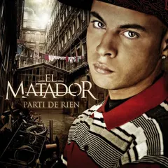 El Matador (4) – Parti De Rien (CD, Album)