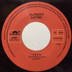 El Poder Latino – Vaya / El Yerno Modelo (Vinyl, 7")