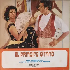 El Príncipe Gitano – Los Mimbrales (Vinyl, 7")