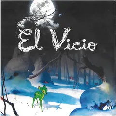 El Vicio – Longanisse (Vinyl, 7")