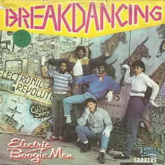 Electric BoogieMen – Breakdancing (Vinyl, 7")