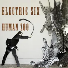 Electric Six – Human Zoo (CD, Album)