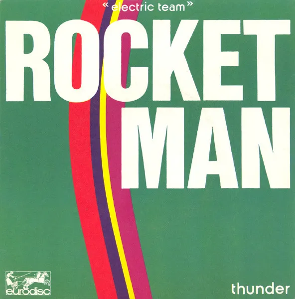 Electric Team – Rocket Man