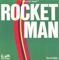 Electric Team – Rocket Man (Vinyl, 7")